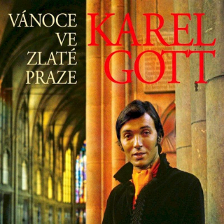 Karel Gott - Vánoce Ve Zlaté Praze - LP / Vinyl - First Press