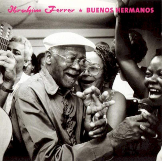 Ibrahim Ferrer - Buenos Hermanos - CD
