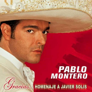 Pablo Montero - Gracias...Un Homenaje A Javier Solis - CD