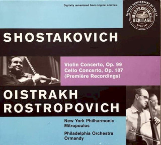 Dmitri Shostakovich, David Oistrach, Mstislav Rostropovich - Shostakovich: Violin Concerto, Op. 99, Cello Concerto, Op. 107 (Premi?re Recordings) - CD