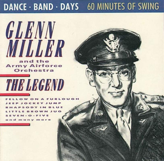 Glenn Miller And The Army Air Force Band - The Legend - CD