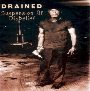 Drained - Suspension Of Disbelief - CD