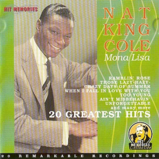 Nat King Cole - Mona Lisa (20 Greatest Hits) - CD