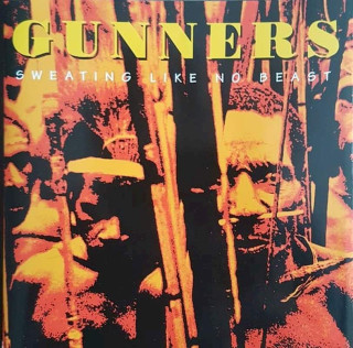Gunners - Sweating Like No Beast - CD