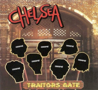 Chelsea - Traitors Gate - CD