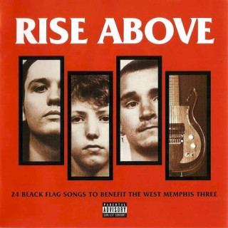 Various - Rise Above (24 Black Flag Songs To Benefit The West Memphis Three) - CD