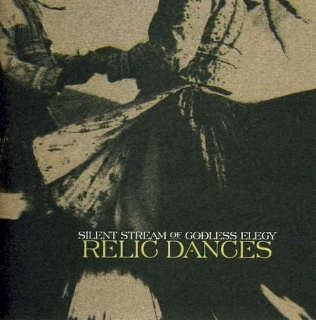 Silent Stream Of Godless Elegy - Relic Dances - CD