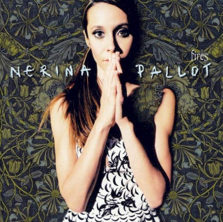 Nerina Pallot - Fires - CD