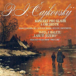 Pyotr Ilyich Tchaikovsky - Koncert Pro Klavír A Orchestr, Svita Z Baletu Labutí Jezero - CD
