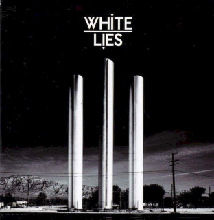 White Lies - To Lose My Life... - CD