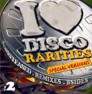 Various - I Love Disco Rarities Vol. 2 - CD