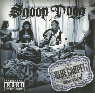 Snoop Dogg & DJ Whoo Kid - The Blue Carpet Treatment Mixtape - CD