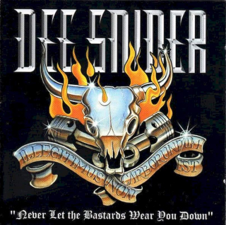 Dee Snider - Never Let The Bastards Wear You Down - CD