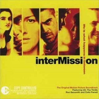 Various - Intermission - Life Is What Happens In Between (The Original Motion Picture Soundtrack) - CD