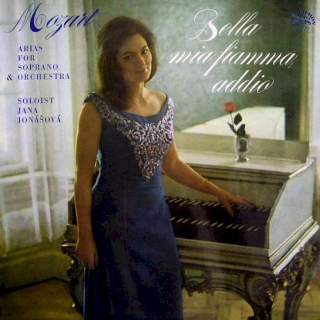Wolfgang Amadeus Mozart - Jana Jonášová - Bella Mia Fiamma Addio - LP / Vinyl