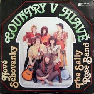 Nové Schovanky - The Sally Rose Band - Country V Hlavě - LP / Vinyl