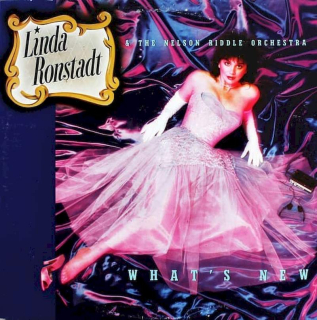 Linda Ronstadt & Nelson Riddle And His Orchestra - What's New - LP / Vinyl