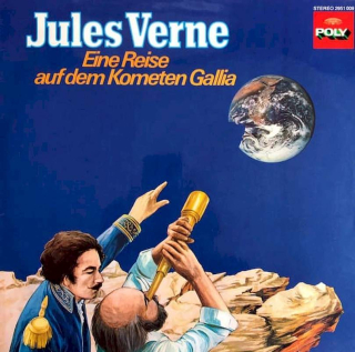 Jules Verne - Eine Reise Auf Dem Kometen Gallia - LP