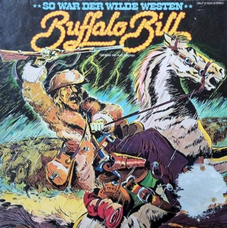 Kurt Stephan - Buffalo Bill - Der Held Der Prärie - LP