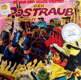 Kurt Stephan - Der Postraub Von Santa Fe - LP