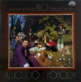 Waldemar Matuška, KTO, Olga Blechová - Kluci Do Nepohody - LP