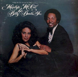 Marilyn McCoo & Billy Davis Jr. - I Hope We Get To Love In Time - LP / Vinyl