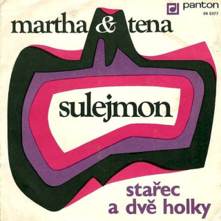 Martha A Tena Elefteriadu - Sulejmon / Stařec A Dvě Holky - SP / Vinyl