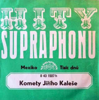 Komety - Mexiko / Tisíc Dnů - SP / Vinyl