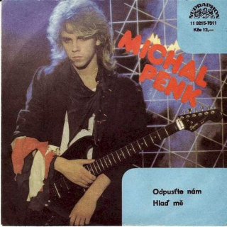 Michal Penk - Odpusťte Nám / Hlaď Mě - SP / Vinyl