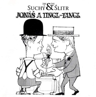 Jiří Suchý & Jiří Šlitr - Jonáš a tingl-tangl - CD