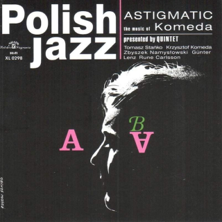 Komeda Quintet - Astigmatic - SACD