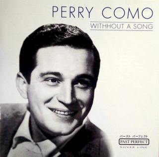Perry Como - Withhout A Song - CD