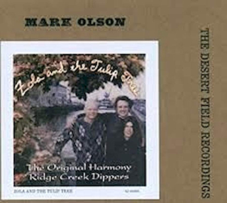 The Creekdippers, Mark Olson - Volume Three: Zola And The Tulip Tree - CD