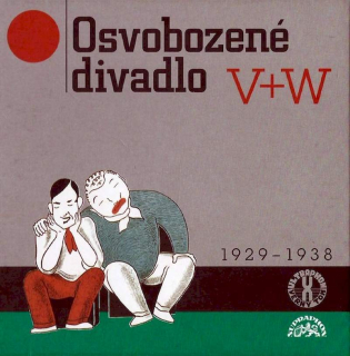 Osvobozené Divadlo, Voskovec + Werich - Osvobozené Divadlo V+W 1929 - 1938 - CD