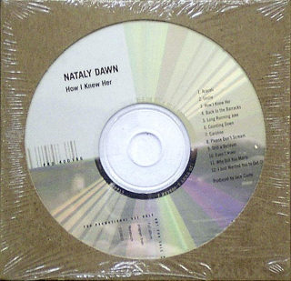 Nataly Dawn - How I Knew Her - Promo CD