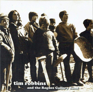 Tim Robbins And The Rogues Gallery Band - Tim Robbins And The Rogues Gallery Band - Promo CD