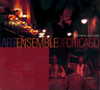The Art Ensemble Of Chicago - The Pathé Sessions - CD