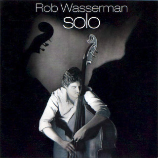 Rob Wasserman - Solo - CD
