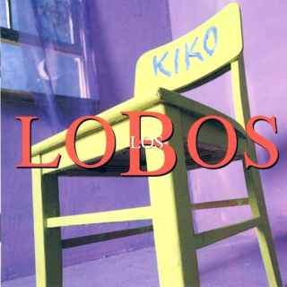 Los Lobos - Kiko - CD