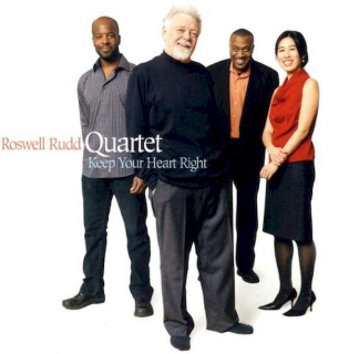 Roswell Rudd Quartet - Keep Your Heart Right - CD