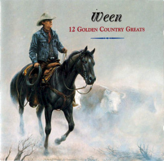 Ween - 12 Golden Country Greats - CD