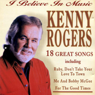 Kenny Rogers - I Believe In Music - CD