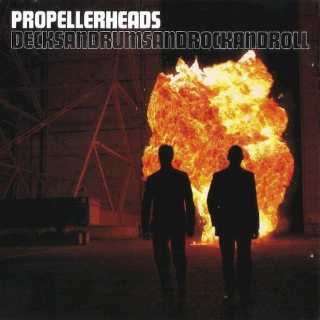 Propellerheads - Decksandrumsandrockandroll - CD