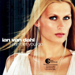 Ian Van Dahl - I Can't Let You Go - CD