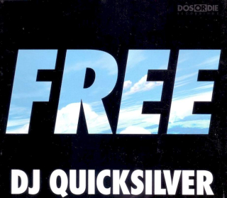 DJ Quicksilver - Free - CD