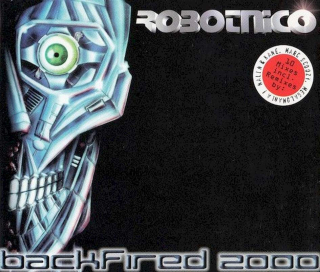 Robotnico - Backfired 2000 - CD
