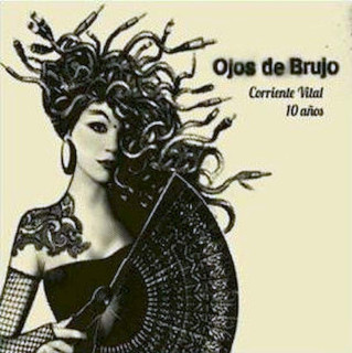 Ojos De Brujo - Corriente Vital / 10 A?os - CD