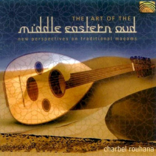 Charbel Rouhana - The Art Of The Middle Eastern Oud - CD