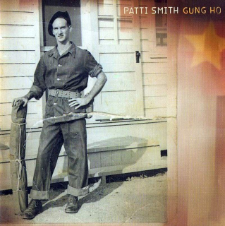 Patti Smith - Gung Ho - CD