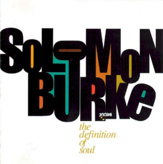 Solomon Burke - The Definition Of Soul - CD
